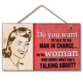 Highland Woodcrafters WOMAN WHO KNOWS HANGING SIGN 9.5 X 5.5 4100076